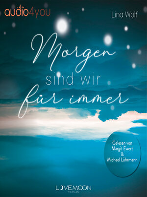 cover image of Morgen sind wir für immer